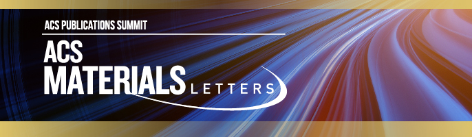 ACS Publications Summit | ACS Materials Letters